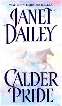 Calder Pride by Janet Dailey