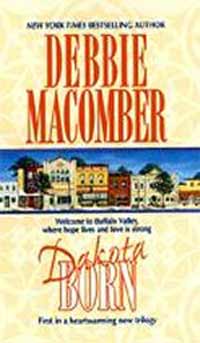 Dakota Born, by Debbie Macomber