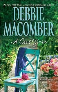 A Good Yarn, by Debbie Macomber