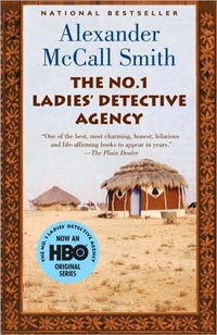 The No. 1 Ladies' Detective Agency by Alexander McCall Smith