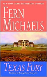 Texas Fury by Fern Michaels